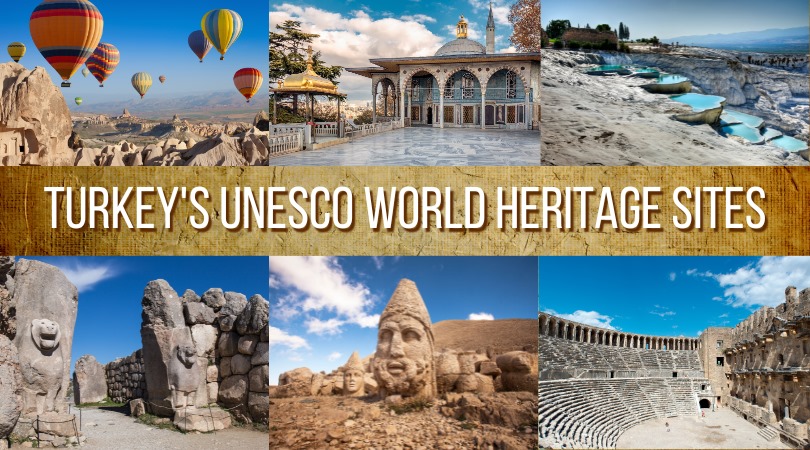 Turkey's UNESCO World Heritage Sites