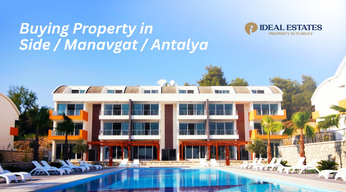 Buying Property in Side Manavgat Antalya